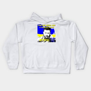 Zelenskyy Needs You Too! Kids Hoodie